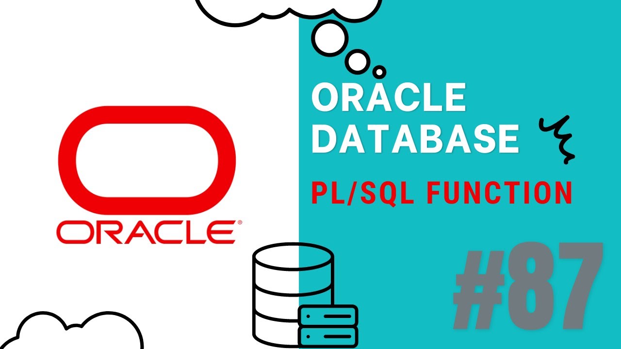 ORACLE DATABASE TUTORIAL #87 PL-SQL FUNCTION