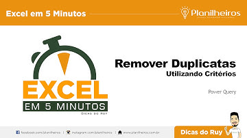 Excel em 5 minutos -  REMOVER DUPLICATAS COM CRITÉRIO