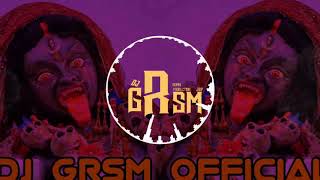 Mata o patal bhairavi [ remix dj shanta ] [ dj grsm official ]🎧🎧🎧🎧🎶🎶🎶🎶🎶🙏🙏🙏🙏🙏👑👑👑👑👑