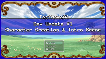 Dev Video Update #1: Character Creation & Intro Scene (Practice RPG) | RPG Maker MV