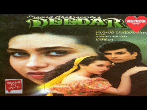 Deedar movie all song (Akshay Kumar Karishma Kapoor)