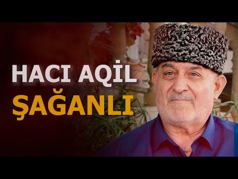 Hacı Aqil kişinin dəyərli söhbətləri