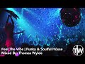 Capture de la vidéo Funky & Soulful House Mix 2022 | Mixed By Thomas Wylde