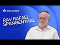 Nefesh hajail  9 nissan 5784  rav spangenthal