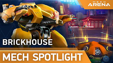 Mech Arena | Mech Spotlight | Brickhouse