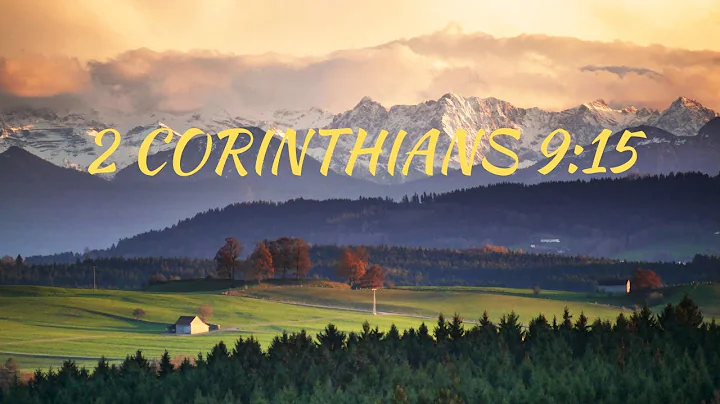 2 Corinthians 9:15-Bible Verse of the Day (June 6, 2023)