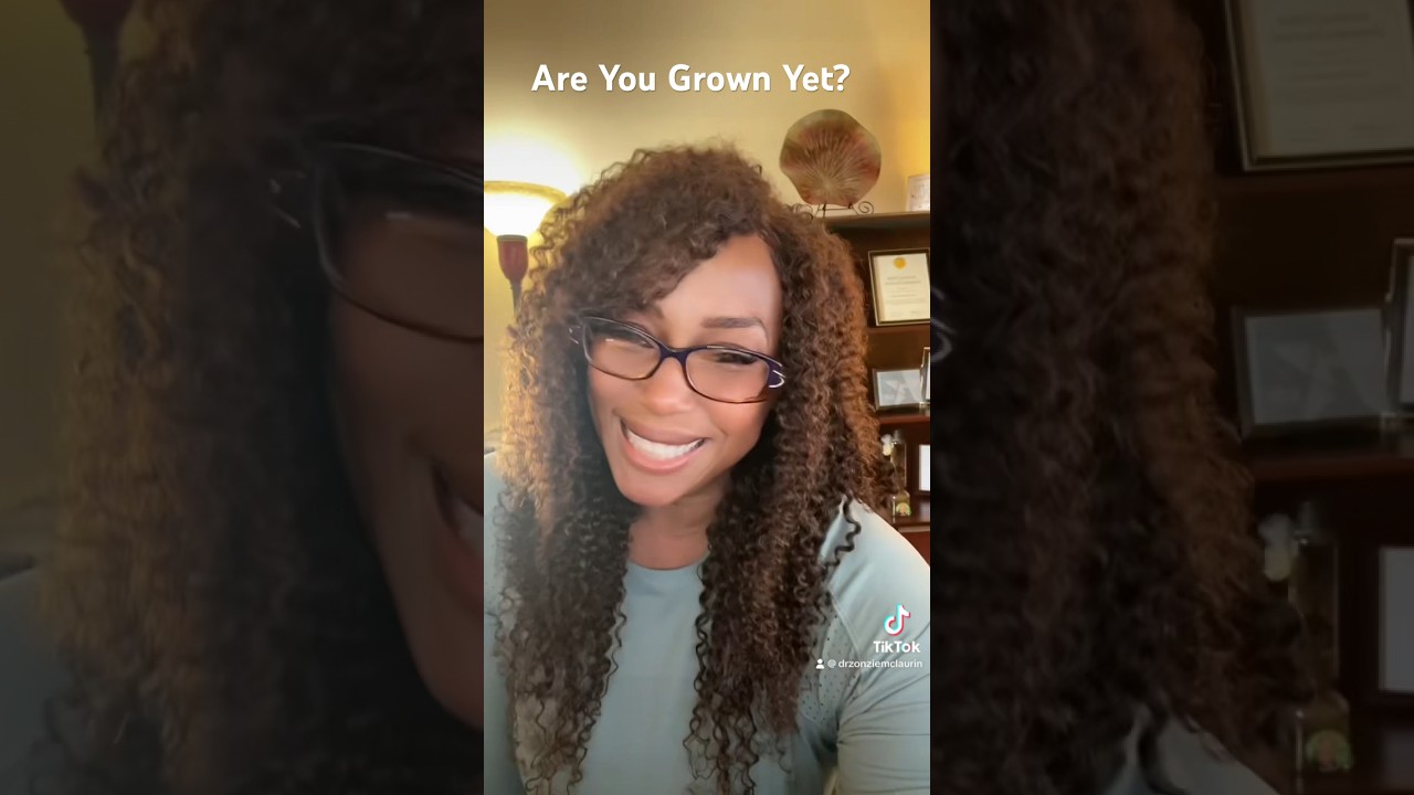 Are You Grown Yet?    