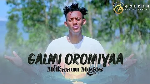 Mulaatuu Mogos - Galmi Oromiyaa - Ethiopian Oromo Music 2022 [Official Video]