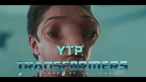 [YTP] Transformers: Dark of The Moon Part 2!!!
