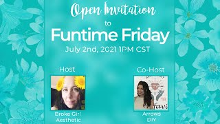 Open Invitation | Funtime Friday | YouTube Challenge