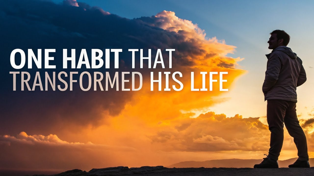 One Habit That Transformed His Life | Powerful #Motivation 2025 - YouTube