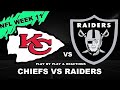 Kansas City Chiefs vs Las Vegas Raiders Live Play-By-Play & Reactions