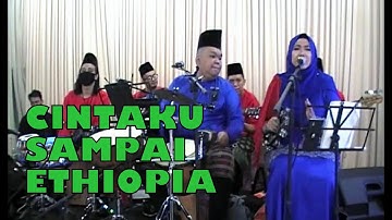 CINTAKU SAMPAI ETHIOPIA (POP INDO) cover by KAJOL ROJER ft ORKES MELAYU ROJER (OMR).