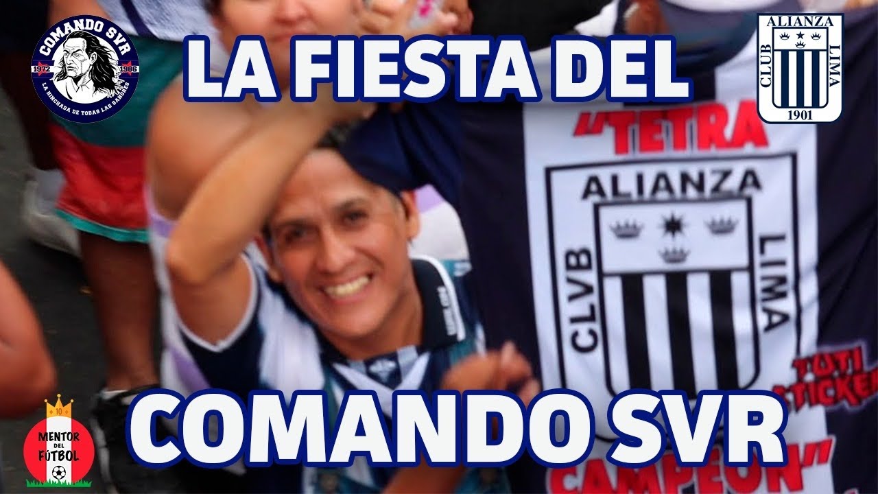 🗣🥳 COMANDO SVR - CANCIONES TRIBUNERAS 🎼 DE ALIANZA LIMA - YouTube