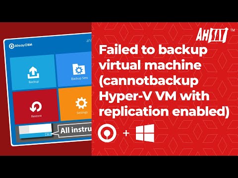 Failed to backup virtual machine (cannot backup Hyper-V VM with replication enabled)