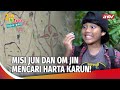 Serunyaa! Petualangan Jun, Mini dan Om Jin Mencari Harta Karun! | Jin & Jun Bikin Kepo Eps 10 (FULL)