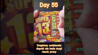 Day 55 - drapiemy codziennie dopoki nie bede mogl rzucic pracy #lotto #zdrapki #zdrapka