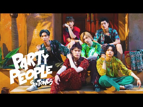 SixTONES - PARTY PEOPLE