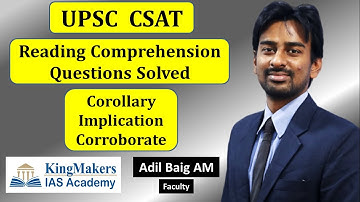 CSAT Reading Comprehensions - Implications, Corollary, Corroborate | UPSC | Adil Baig
