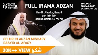 kumpulan adzan misyari rasyid alafasy merdu | collection of adhan misyari rasyid alafasy