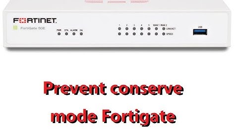 Prevent Fortigate entering conserve mode by reducing memory usage