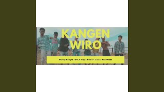 Kangen Wiro (feat. O.G.F Rap, Roka Egon, Swillsas Gank)