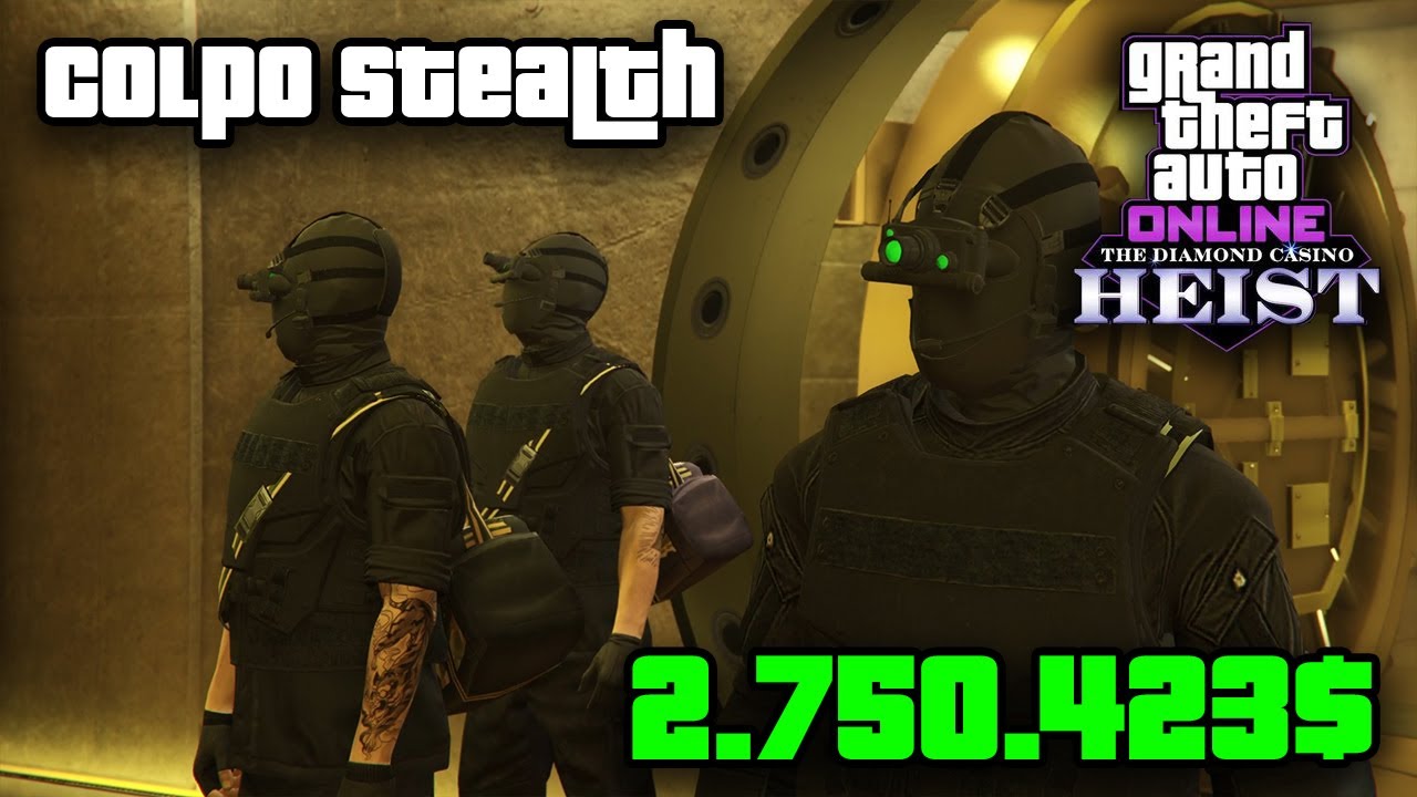 2.750.423$ - Colpo al Casinò Stealth Difficile - GTA ONLINE ITA