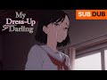 "Why Don't You Ever Visit Us During the Holidays?" | My Dress-Up Darling Season 2