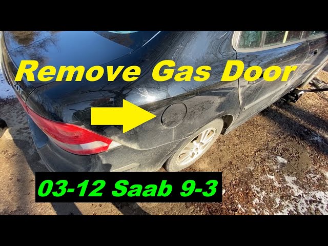 Gas Door Removal Saab 9-3 03 04 05 06 07 08 09 10 11 12 2003 2004