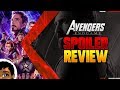 Avengers end game  spoiler review