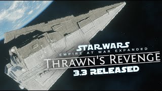 What's New in Thrawn's Revenge 3.3? Major Update RELEASED!