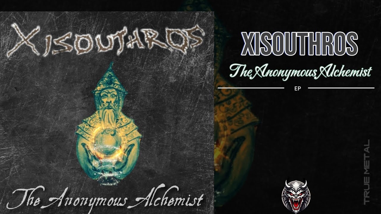 Black Metal 2023 EP "XISOUTHROS" - The Anonymous Alchemist