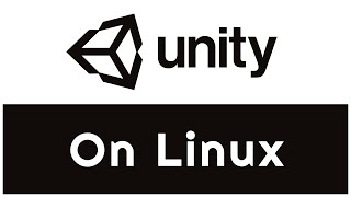 How to install Unity on Linux | 2024 | Ubuntu, Mint, Manjaro