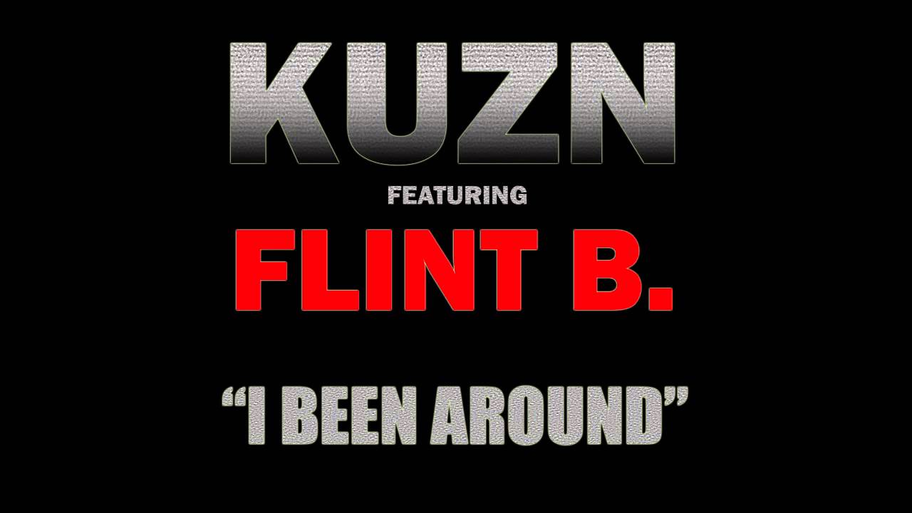 @KLakaKUZN - "I BEEN AROUND" FEAT. FLINT "B" adlı videoyu YouTube'da izle @KLakaKUZN - "I BEEN AROUND" FEAT. FLINT "B" adlı videoyu YouTube'da izle