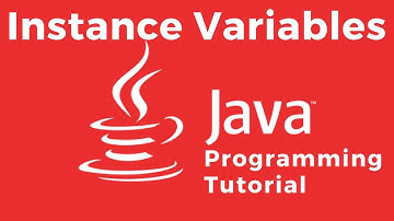 Instance Variables - Java Tutorial For Absolute Beginners