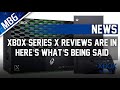 The Xbox Series X Reviews Are In, What's Being Said About Microsoft's Next-Gen console?
