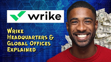 Wrike Headquarters & Global Offices Explained