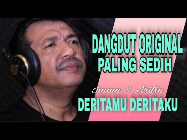 DERITAMU DERITAKU|Imam S Arifin|Official Video Subtitle#DangdutOriginal class=