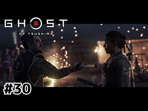 仁の生きる道は【Ghost of Tsushima】#30