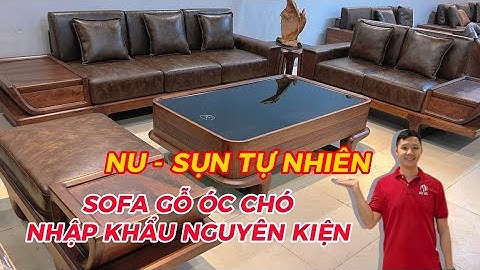 Sofa Gỗ Óc Chó Nhập Khẩu Nguyên Kiện | Sofa Gỗ Óc Chó | Sofa Gỗ Việt Mộc