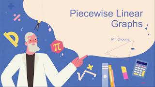 Piecewise Linear Graphs (Year 11)