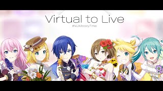 Virtual to LIVE