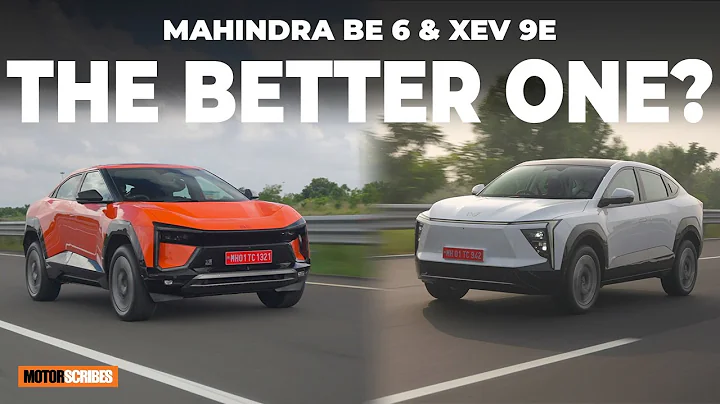 Mahindra BE 6 vs XEV 9E: Choosing between the two!