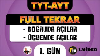 Geometri Full Tekrar Kampı 1.Gün 1.Video Doğruda Açı-Üçgende Açı 2023
