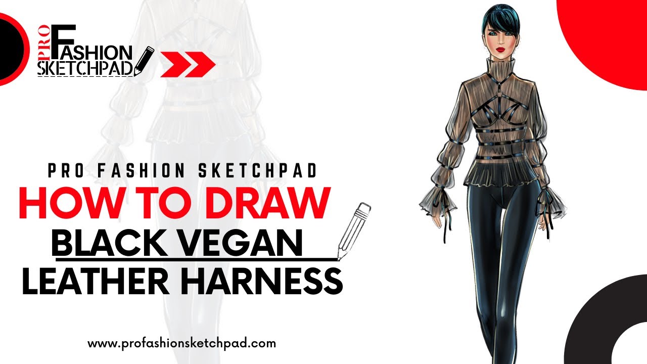 How to Draw Black Vegan Leather Harness Fashion Accessory with Pro Fashion Sketchpad Templates