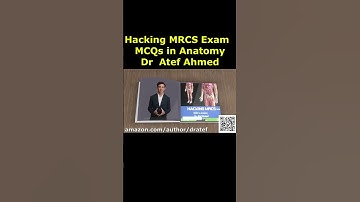 Hacking MRCS Exam  MCQs in Anatomy Book by Dr  Atef Ahmed 1 #mrcs #anatomy #mcqs #surgery #shorts