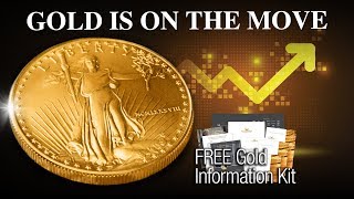 Gold Is on the Move