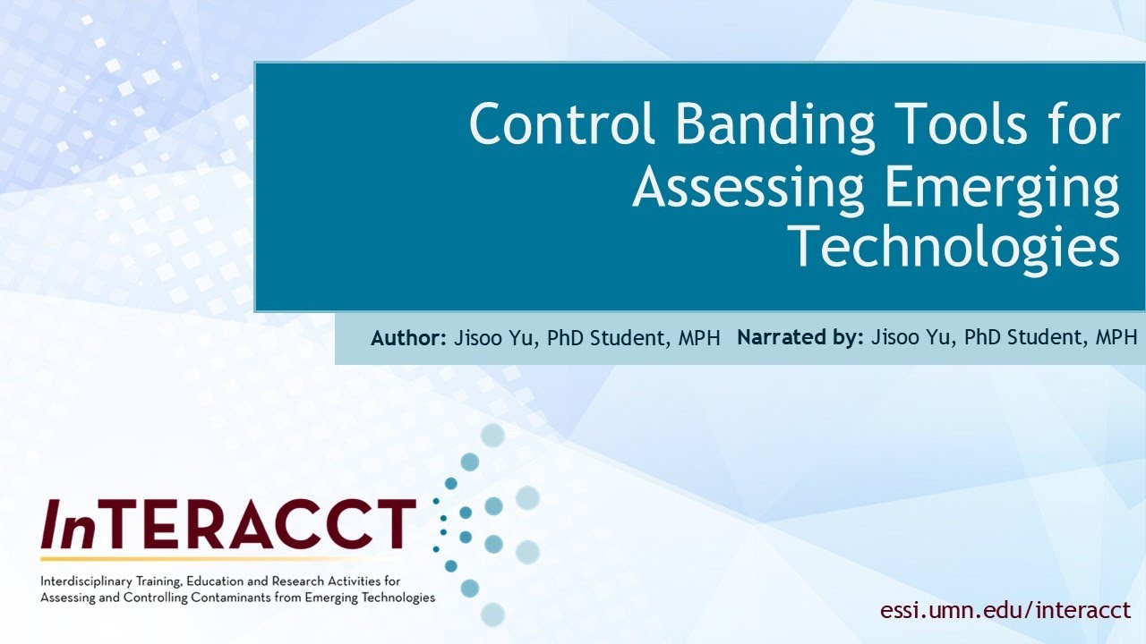 Control Banding Tools for Assessing Emerging Technologies Pt 2: Other Mixture Risk Assessment Tools