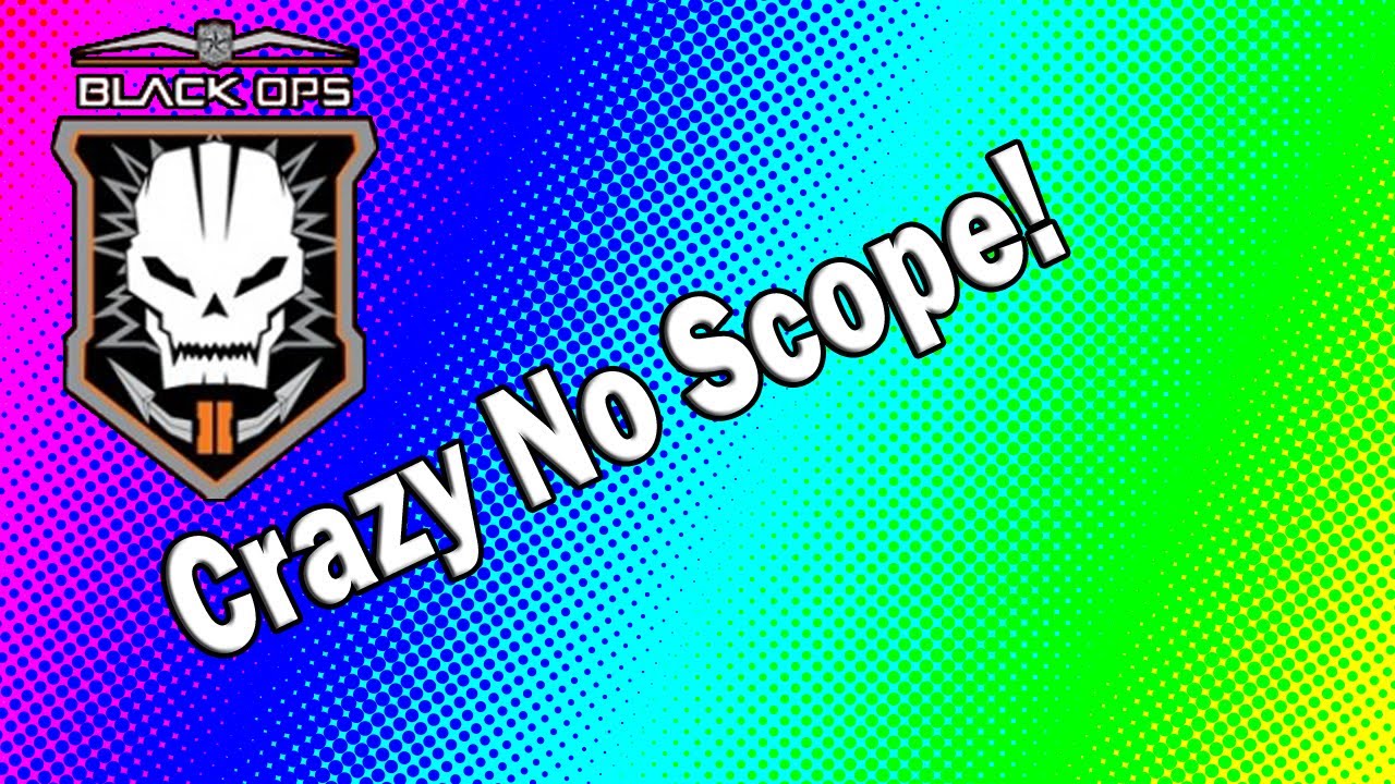 Crazy No Scope! | SaiL Syke