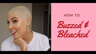 HOW I BUZZ & BLEACH MY HAIR // TIPS & TRICKS